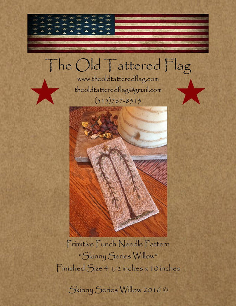 “Skinny Series Willow”